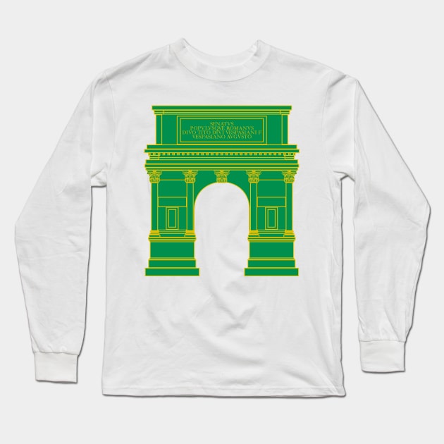 Arch of Titus (green) Long Sleeve T-Shirt by PabloDeChenez